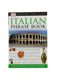 Italian Phrase Book: Eyewitness Travel Guide 2005 (Eyewitness Travel Guides Phrase Books)