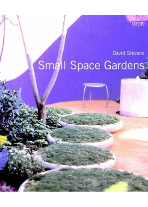 Small Space Gardens