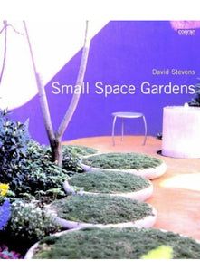 Small Space Gardens