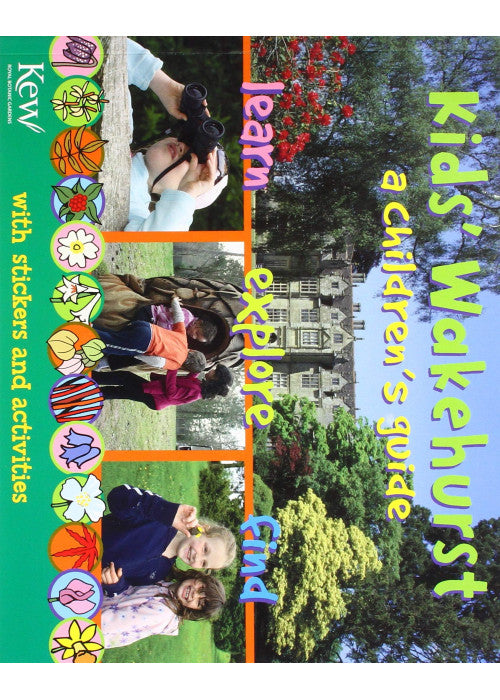 Kew at Wakehurst: A Children's Guide