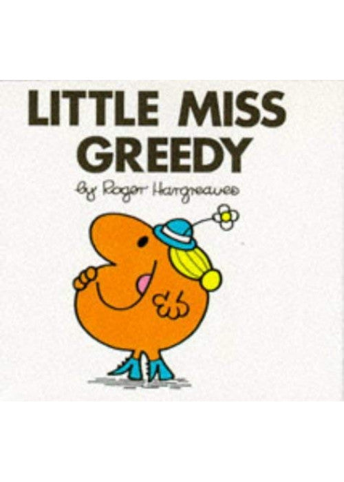 Little Miss Greedy: No. 23 (Little Miss Library)