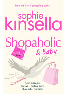 Shopaholic & Baby: (Shopaholic Book 5)
