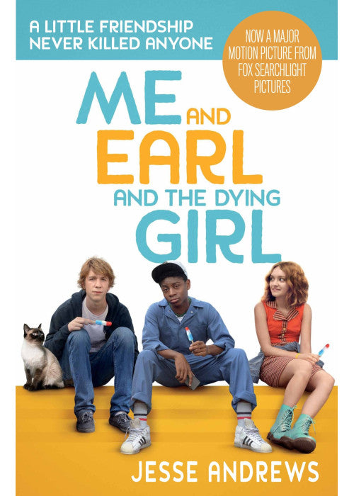 Me and Earl and the Dying Girl