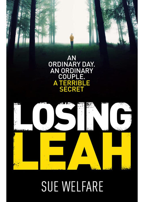 Losing Leah: A gripping thriller with a chilling twist