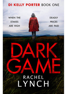 Dark Game (Detective Kelly Porter): 1