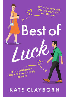 Best of Luck: An uplifting romance to make you smile (Chance of a Lifetime, 3)