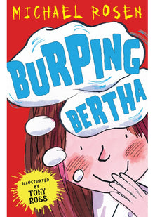 Burping Bertha (Rosen and Ross)