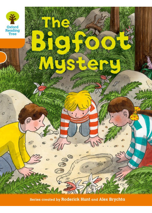 Oxford Reading Tree Biff, Chip and Kipper Stories Decode and Develop: Level 6: The Bigfoot Mystery