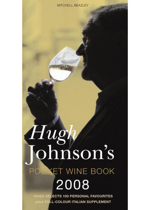 Hugh Johnson's Pocket Wine Book 2008: 31st Edition