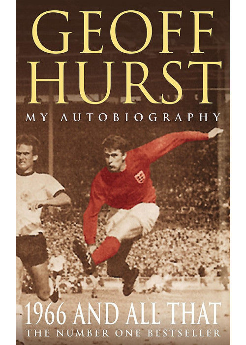 1966 and All That: My Autobiography