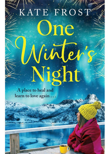 One Winter's Night: A feel-good, escapist romantic read from Kate Frost