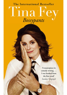 Bossypants: The hilarious bestselling memoir from Hollywood comedian and actress
