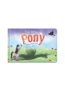 I am Not A...Pony Picture Pop Up Paperback Story Book: Cased Picture Story Board Book with Magical Pop-Up Ending: 2