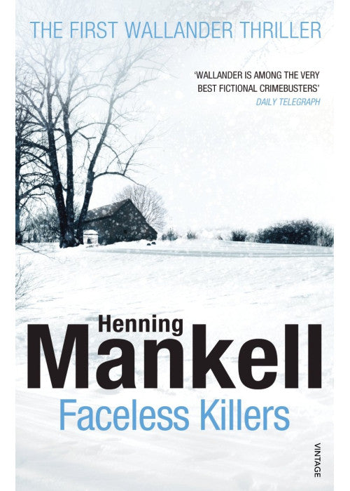 Faceless Killers: Read the first thrilling Kurt Wallander novel: 1