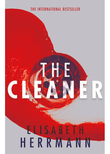 The Cleaner: A gripping thriller with a dark secret at its heart