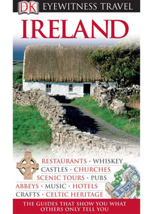 DK Eyewitness Travel Guide: Ireland