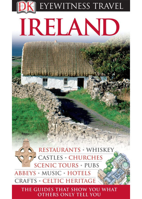 DK Eyewitness Travel Guide: Ireland