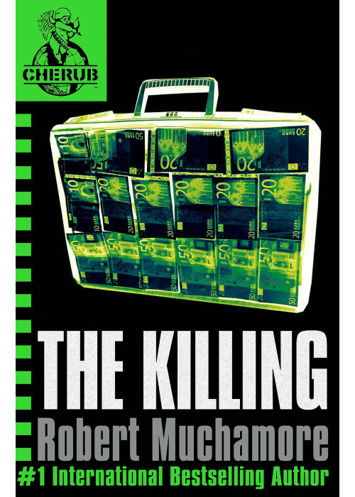 The Killing: Book 4 (CHERUB)