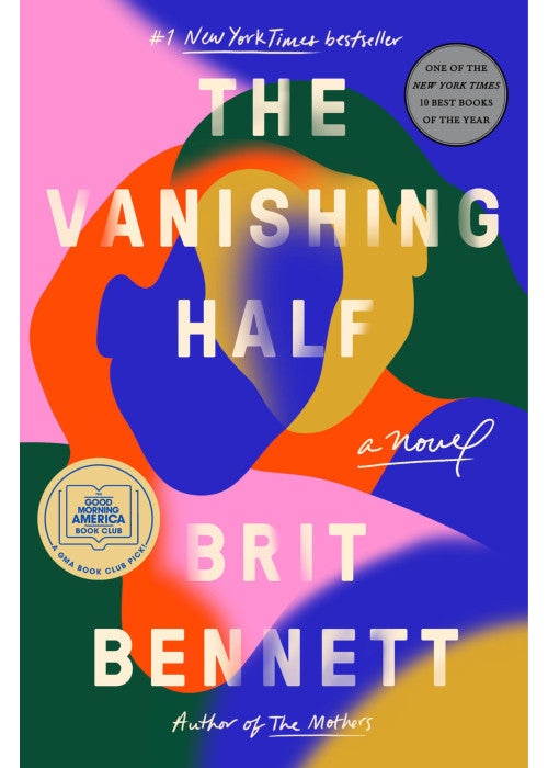 The Vanishing Half: A GMA Book Club Pick (a Novel)