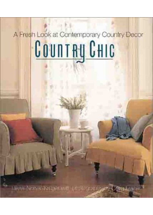 Country Chic: A Fresh Look at Contemporary Country Decor