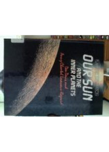 The Sun and Inner Planets (Planetary exploration series)