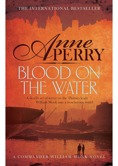 Blood on the Water: An atmospheric Victorian mystery (William Monk Mystery)