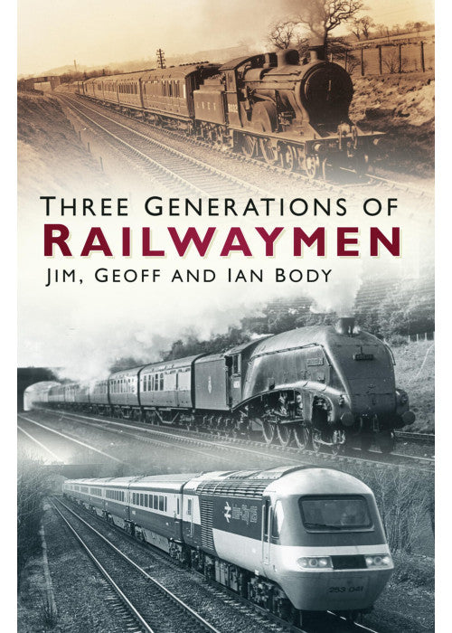 Three Generations of Railwaymen
