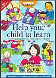 Help Your Child to Learn: Everything You Need to Know About Early Years Education