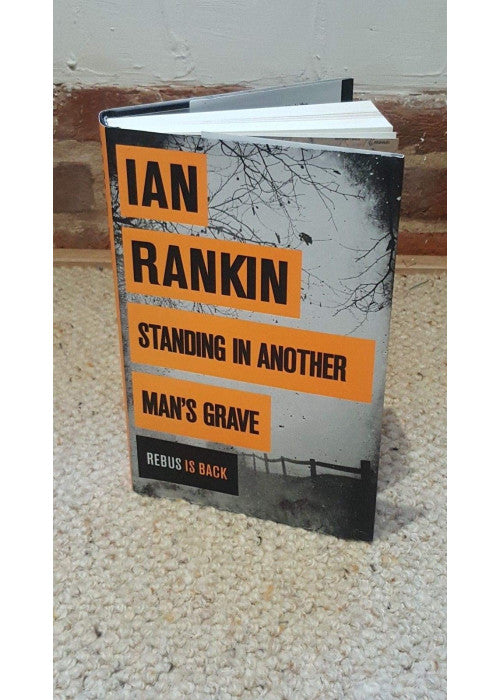 Standing in Another Man's Grave (A Rebus Novel)