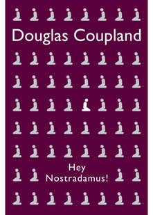 Hey Nostradamus!