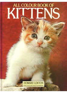 ALL COLOUR BOOK OF KITTENS.