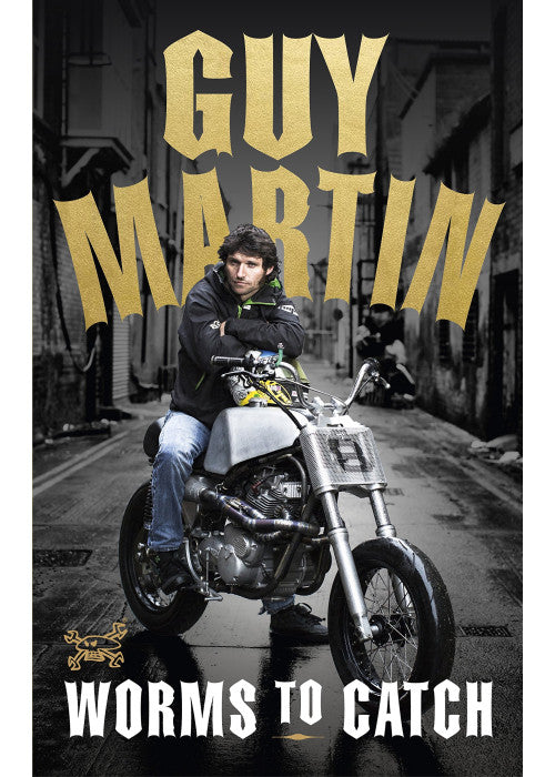 Guy Martin: Worms to Catch