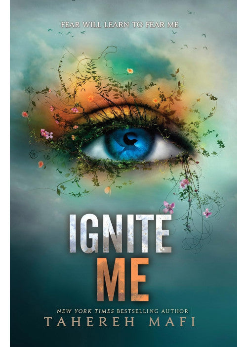 Ignite Me: TikTok Made Me Buy It! The most addictive YA fantasy series of the year (Shatter Me)