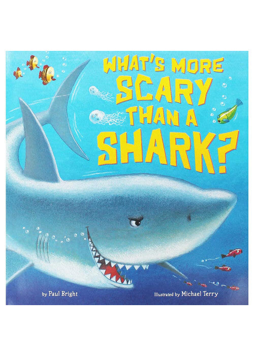 Paul Bright What's More Scary Than a Shark?