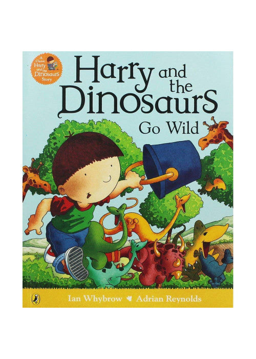 Harry and the Dinosaurs Go Wild
