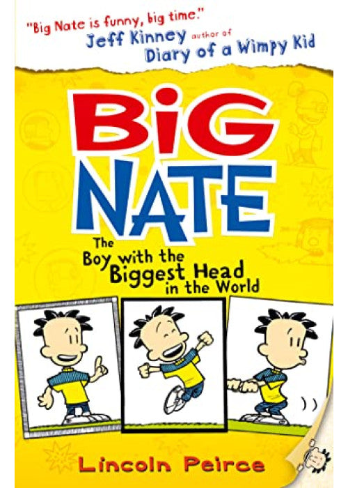 The Boy with the Biggest Head in the World: A Hilarious Illustrated Children's Book About Surviving Middle School (Big Nate)