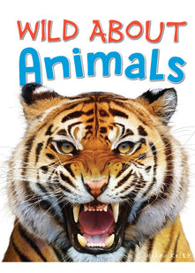 Wild About Animals (Wild Abouts)