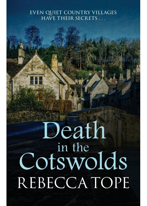 Death in the Cotswolds: The captivating cosy crime series (Cotswold Mysteries 3)
