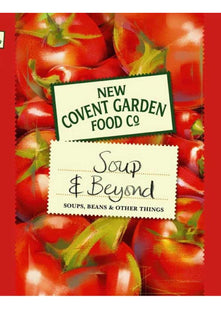 New Covent Garden Book of Soup and Beyond