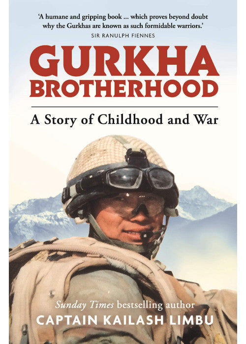 Gurkha Brotherhood: A Story of Childhood and War