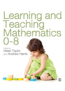 Learning and Teaching Mathematics 0-8