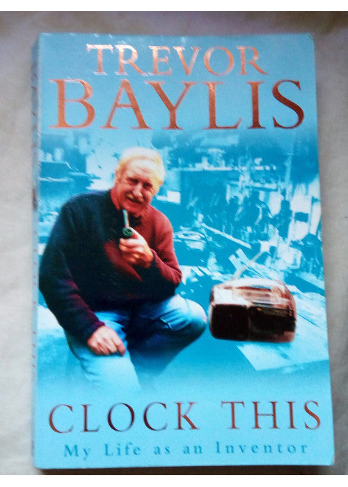 Clock This: My Life as an Inventor