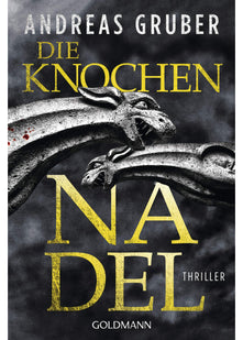 Die Knochennadel: Thriller