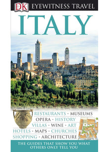 DK Eyewitness Travel Guide: Italy: Eyewitness Travel Guide 2008