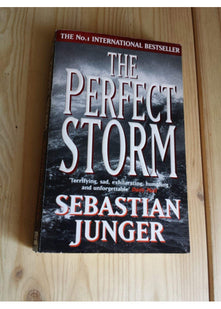The Perfect Storm: A True Story of Man Against the Sea
