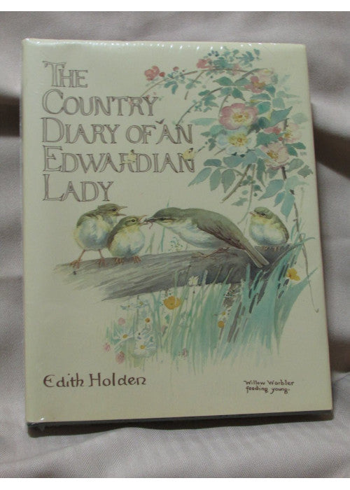 The Country Diary of an Edwardian Lady