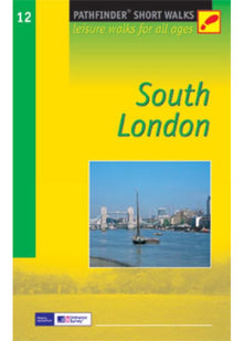SHORT WALKS LONDON SOUTH