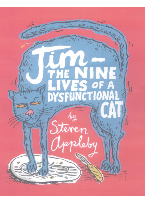 The Nine Lives of a Dysfunctional Cat