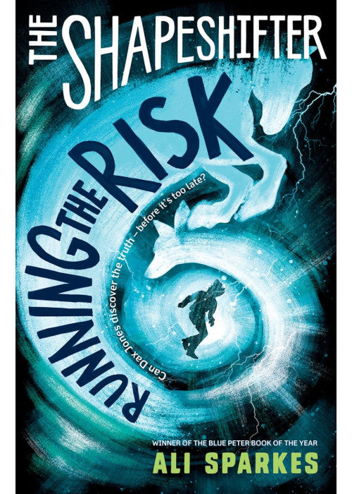 The Shapeshifter 2: Running the Risk