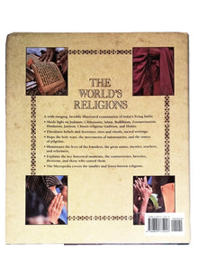 The World's Religions: Understanding the Living Faiths